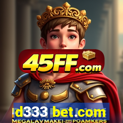 d333 bet.com